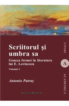 Scriitorul si umbra sa - Vol. 1