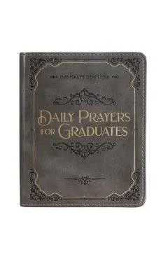 Daily Prayers for Graduates One Minute Devotions, Faux Leather Flexcover