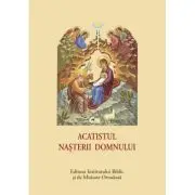 Acatistul Nasterii Domnului