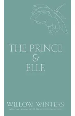 The Prince & Elle: The Beast & His Beauty