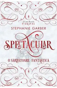Spectacular. O sarbatoare fantastica