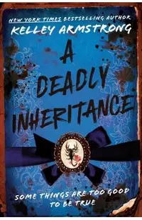 A Deadly Inheritance