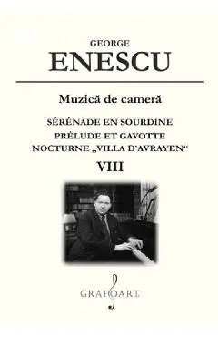 Muzica de camera: Serenade en sourdine. Prelude et Gavotte. Nocturne Villa D'Avrayen Vol.8