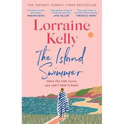 The Island Swimmer Lorraine Kelly Orkney