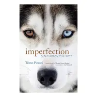Imperfection: A Natural History