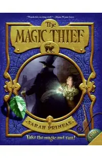 The Magic Thief, Book One