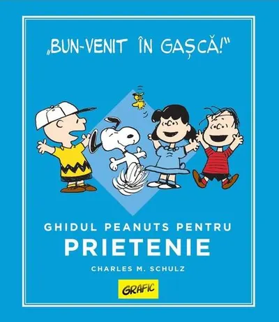 Ghidul Peanuts pentru prietenie - Hardcover
