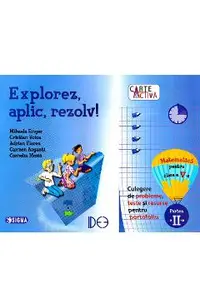 Explorez, aplic, rezolv! Matematica - Clasa 5. Partea 2