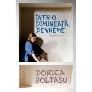 Intr-o dimineata, devreme. Proza scurta