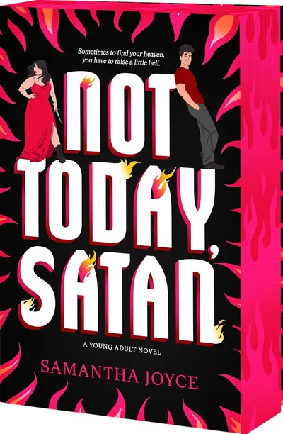Not Today, Satan