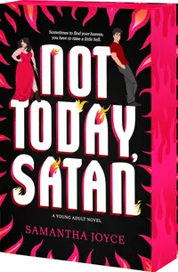 Not Today, Satan