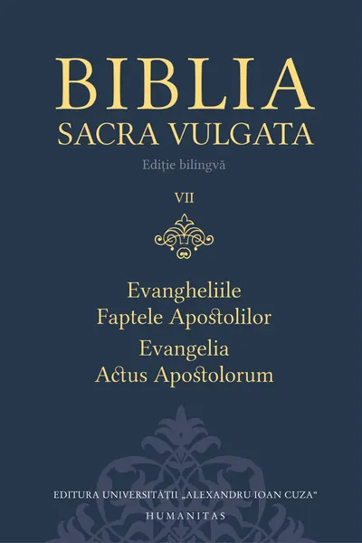 Biblia Sacra Vulgata (vol. VII): Evangheliile, Faptele Apostolilor