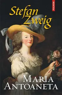 Maria Antoaneta - Paperback brosat - Stefan Zweig