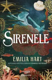 Sirenele - Paperback brosat - Emilia Hart