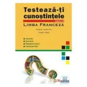 Testeaza-ti cunostintele. Limba Franceza, clasele 5-8