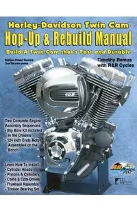 H-D Twin Cam, Hop-Up & Rebuild Manual