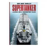 Supertanker, Raymond Solly