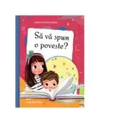 Sa va spun o poveste?