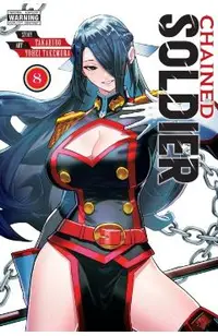 Chained Soldier, Vol. 8: Volume 8