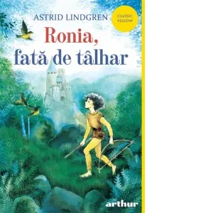 Ronia, fata de talhar