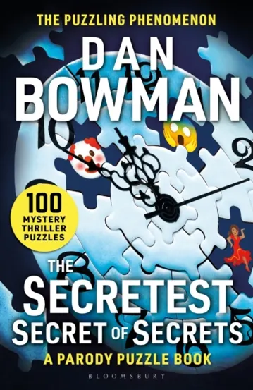 The Secretest Secret of Secrets : A Parody Puzzle Book