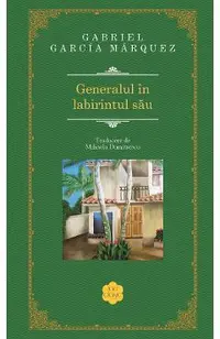 Generalul in labirintul sau