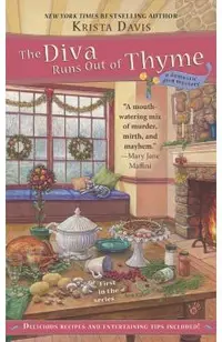 The Diva Runs Out of Thyme