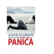 Ajuta-te singur in caz de atac de panica