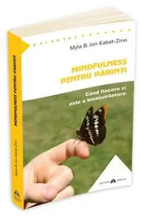 Mindfulness pentru parinti