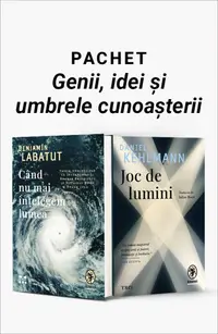 Pachet Genii, idei și umbrele cunoașterii. Când nu mai înțelegem lumea/Joc de lumini