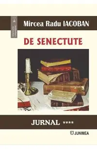 De senectute. Jurnal Vol.4