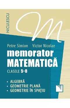 Memorator matematica - Clasa 5-8