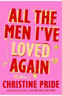 All the Men I've Loved Again