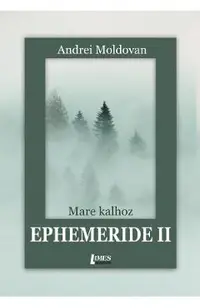 Ephemeride II. Mare kalhoz