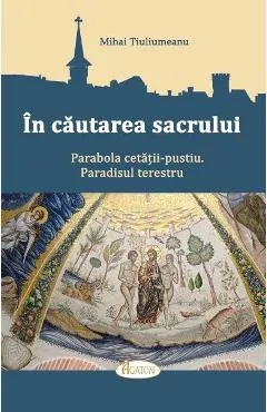 In cautarea sacrului