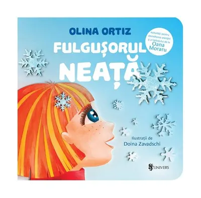 Fulgușorul Neață - Hardcover - Olina Ortiz