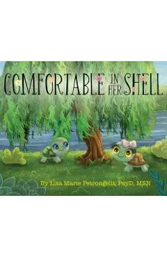 Comfortable in Her Shell