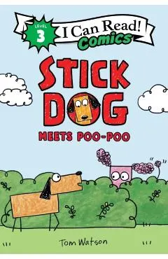 Stick Dog Meets Poo-Poo