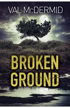 Broken Ground: A Karen Pirie Novel