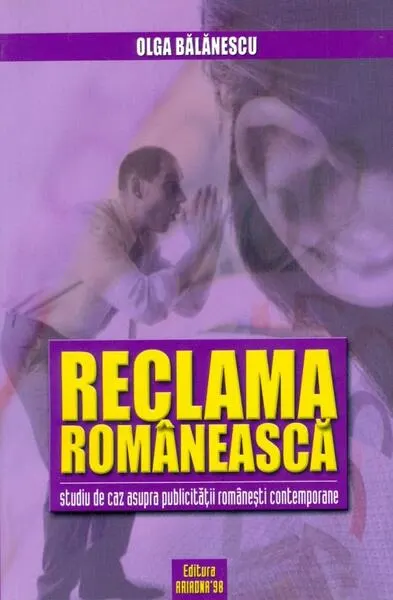 Reclama românească - Paperback brosat - Olga Bălănescu