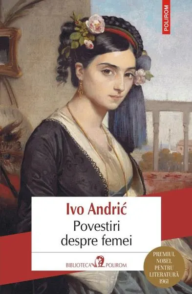 Povestiri despre femei - Paperback brosat - Ivo Andrić