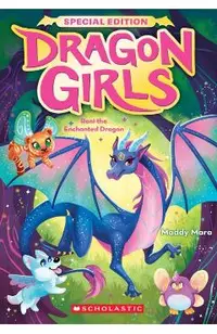 Rani the Enchanted Dragon (Dragon Girls Special Edition #1)