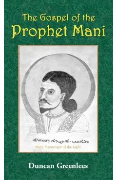 The Gospel of the Prophet Mani