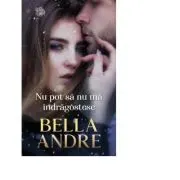 Nu pot sa nu ma indragostesc