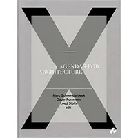 X Agendas for Architecture