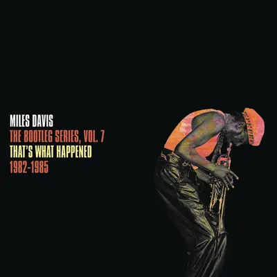 The Bootleg Series Vol. 7: That's What Happened 198-1985 (2xVinyl)