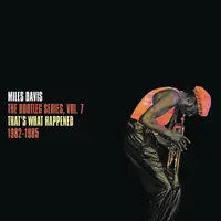 The Bootleg Series Vol. 7: That's What Happened 198-1985 (2xVinyl)