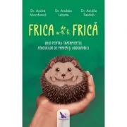 Frica de a-ti fi frica