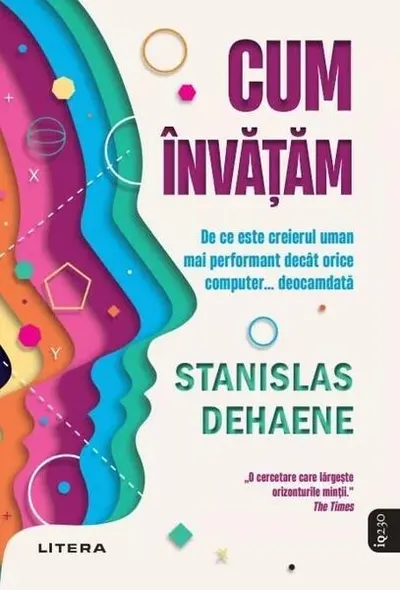 Cum învățăm - Paperback brosat - Stanislas Dehaene