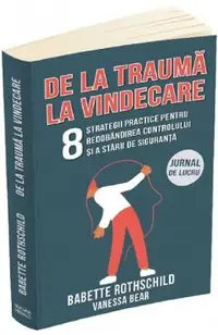 De la trauma la vindecare